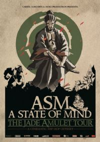 ASM - (A State of Mind) The Jade Amulet Tour. Le samedi 12 mars 2016 à Mayenne. Mayenne.  20H00
